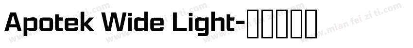 Apotek Wide Light字体转换